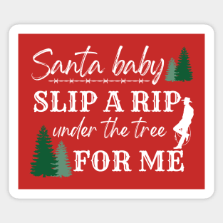 Rip Christmas Santa Baby Slip a Rip Under the Tree Sticker